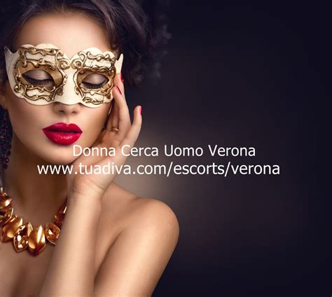 verona bakecaincontri|Escort Verona, Donna Cerca Uomo Verona